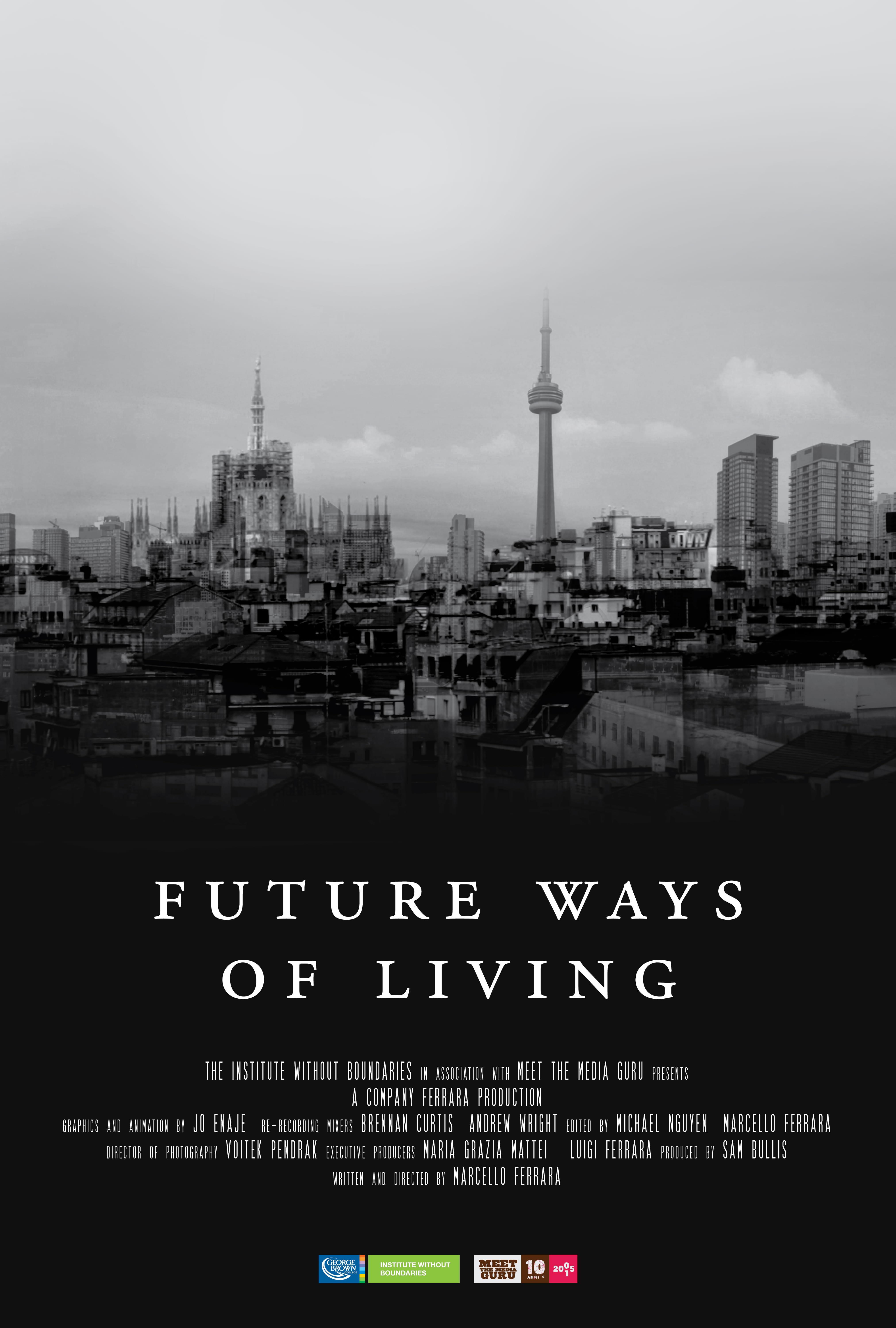     Future Ways of Living